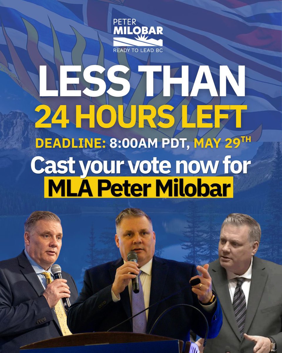 PeterMilobar's tweet photo. 🚨 8:00AM TOMORROW — voting closes tomorrow morning.

I am ready to get to work on day one. I have a seat in the Legislature to hold David Eby’s NDP accountable, as I have done every day this week. I’d be honoured to earn your vote as your first or second choice on the ballot.

📧 Check your inbox or spam folder for an email from the Conservative Party of BC (vote@simplyvoting.com).

🔑 Go to https://t.co/33KtErjnTi and log in using your credential and pin.

🗳️ Complete your ranked ballot and submit your vote.

📅 Voting closes Friday, May 29 at 8:00AM PDT — make sure your vote is in before the deadline.

Need help voting? Visit: https://t.co/q5dnkQV0qF