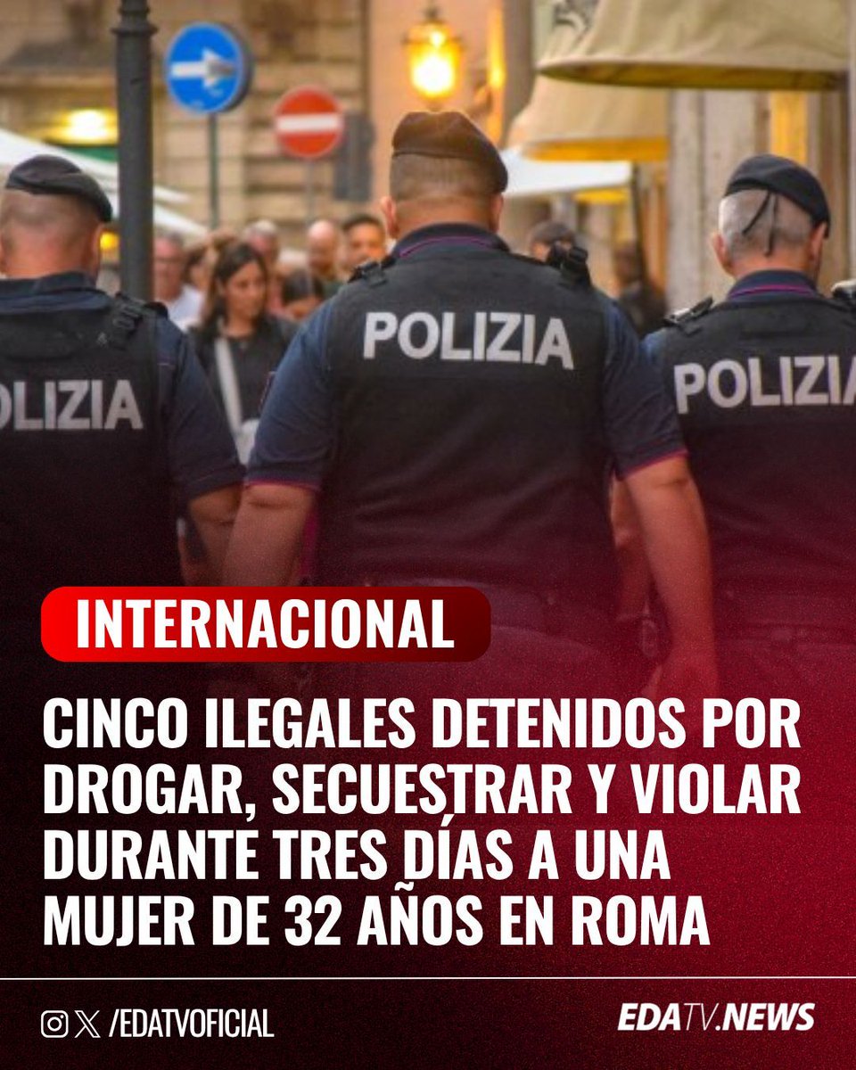 edatvoficial's tweet photo. ‼️🇮🇹 | Detenidos cinco inmigrantes ilegales por drogar secuestrar y violar durante tres días a una mujer de 32 años en Roma. Hasta 22 ilegales fueron identificados en el marco de la investigación. La Europa que la izquierda no quiere que veas. https://t.co/DQeYBPj5Hv