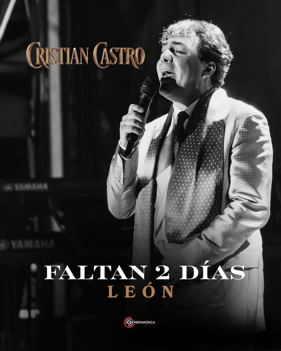GeneraMusica's tweet photo. ⏳ León… faltan solo 2 días para una noche llena de emociones y grandes recuerdos.
🎤 Cristian Castro está listo para hacer vibrar la Velaria de la Feria con todos sus éxitos.

✨ La cuenta regresiva ya comenzó.

#CristianCastro #León #Faltan2Días #Tour2026 https://t.co/C4ZZBBW5bt