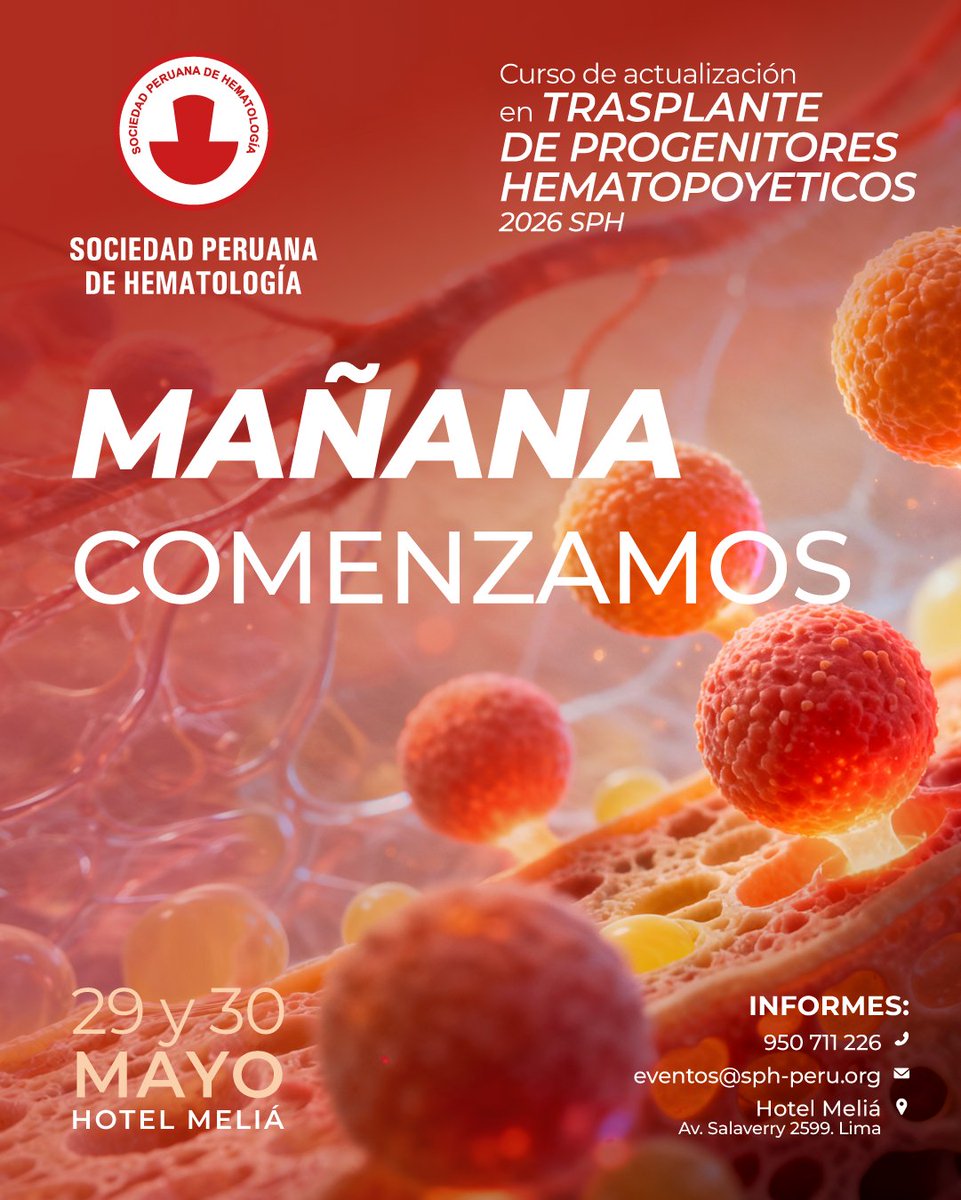 SPH_Peru's tweet photo. ¡Mañana inicia nuestro Curso de Actualización en Trasplante de Progenitores Hematopoyéticos! No pierdas la oportunidad de ampliar tus horizontes profesionales y de unirte a nuestra comunidad educativa.

Modalidad presencial: Hotel Meliá, Lima

¡Inscríbete ya y no te quedes fuera! https://t.co/utTCHjYHZt