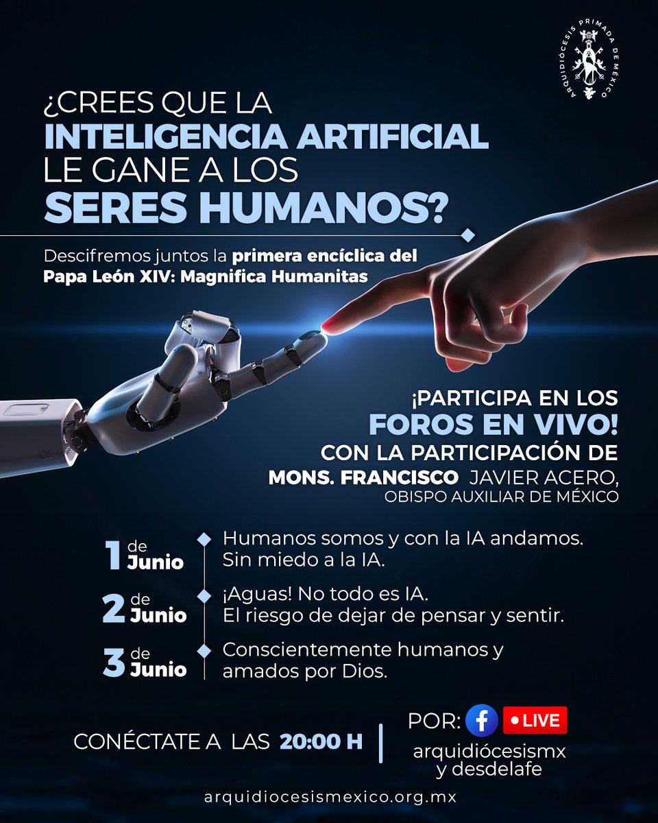 ArquidiocesisMx's tweet photo. ¿Quieres entender mejor la primera encíclica del papa León XIV: Magnifica Humanitas? 🤔

🛑 Conéctate a los foros en vivo este 1, 2 y 3 de junio a las 20:00 horas por Facebook Live. https://t.co/1R7OZ7oE2p