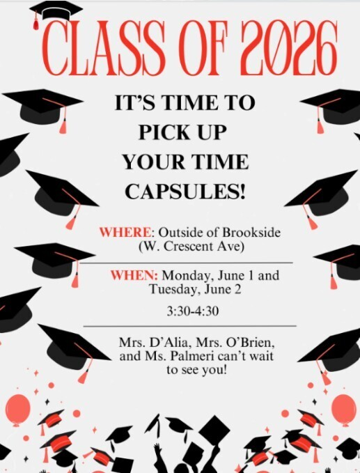 nhrhs1's tweet photo. Attention Class of 2026! Brookside students can now pick up their time capsules! See the attached flyer for more information. https://t.co/5PzEW3cUro