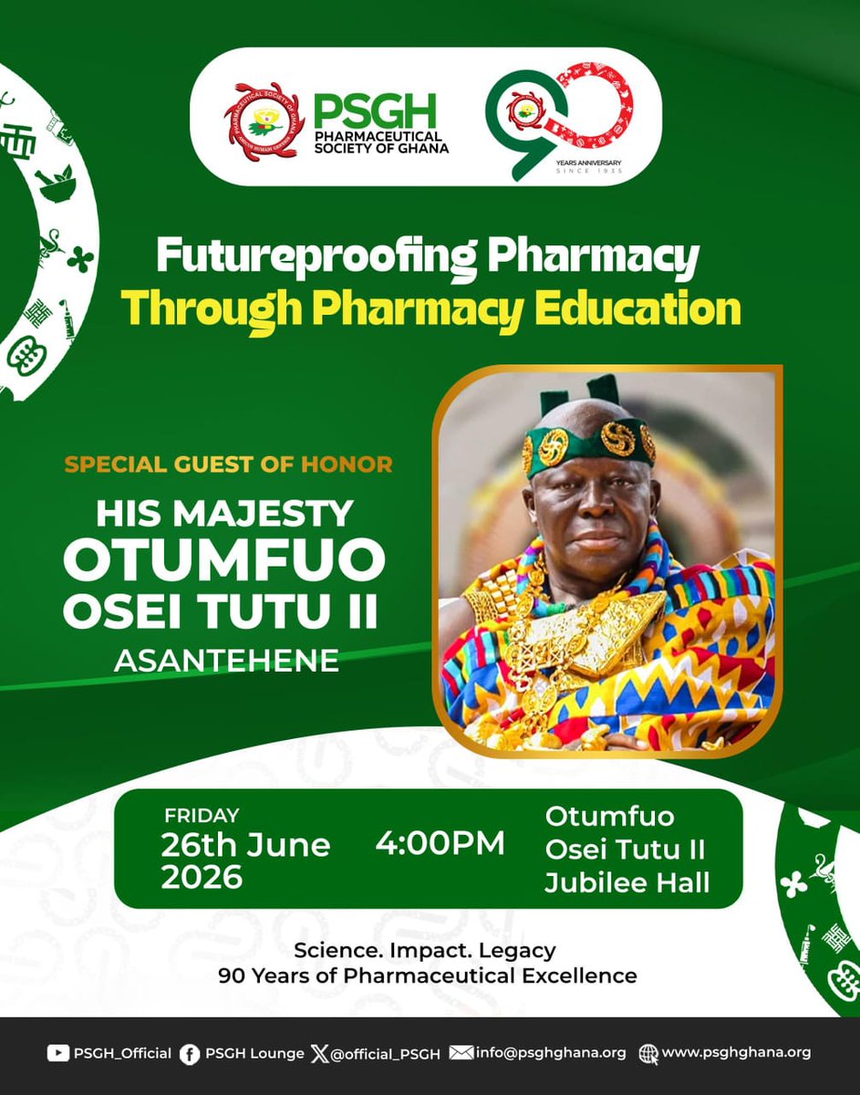 Official_PSGH's tweet photo. Agooo, Pharmacy Abusua!!!🥁🥁🥁

His Majesty Otumfuo Osei Tutu II, Asantehene, will be gracing the PSGH 90th Anniversary Prof. Tackie RxEdu Forum and Gala Night as our Special Guest of Honour.

We are not just going to Kumasi.
3/3 https://t.co/5yceRV02vN