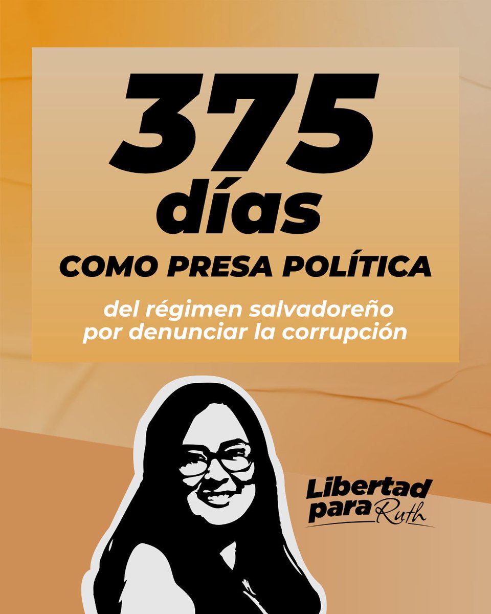 MonikR84's tweet photo. 375 días como presa política del régimen salvadoreño por denunciar la corrupción.  Seguimos en la exigencia de #LibertadParaRuth #JuicioPúblicoParaRuth por más cortinas de humo que inventen https://t.co/N11lCjxkAw