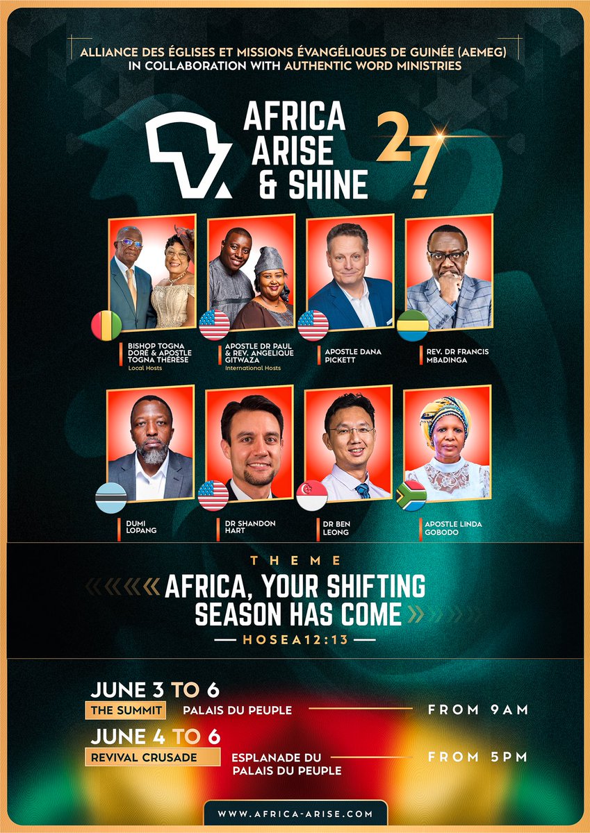 PaulGitwaza's tweet photo. CONAKRY, THE SEASON OF TRANSFORMATION HAS ARRIVED!

From June 3–6, 2026, the Africa Arise and Shine 2026 conference is bringing nations together in Conakry around a powerful prophetic theme:

“Africa, Your Shifting Season Has Come.”

📍 The Summit — Palais du Peuple
 🕘 Starting at 9:00 AM

Revival Crusades — Palais du Peuple Esplanade
 🕔 Starting at 5:00 PM

A time of revival, power, healing, and transformation for Africa.

Don’t come alone.
Africa is entering a new season!

#AfricaAriseAndShine #AAS2026 #Conakry #Transformation #Africa #Guinea