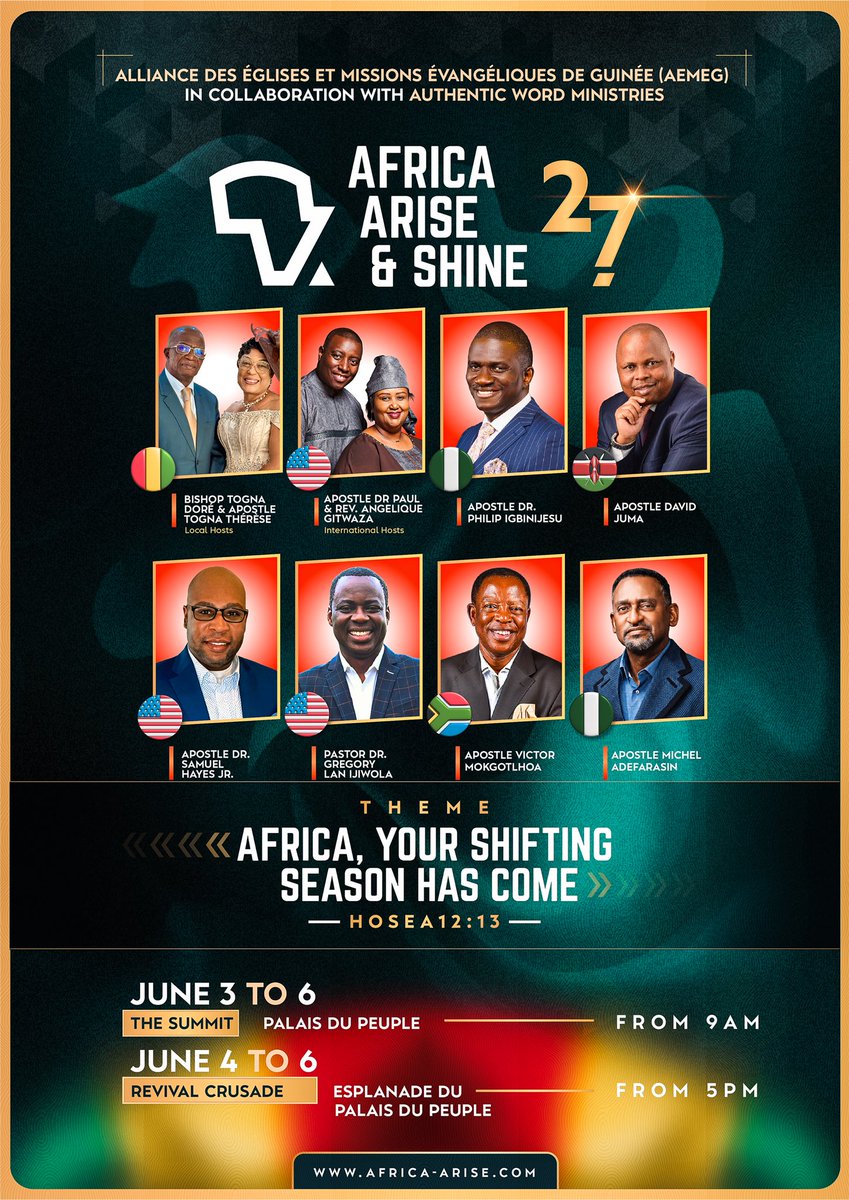 PaulGitwaza's tweet photo. CONAKRY, THE SEASON OF TRANSFORMATION HAS ARRIVED!

From June 3–6, 2026, the Africa Arise and Shine 2026 conference is bringing nations together in Conakry around a powerful prophetic theme:

“Africa, Your Shifting Season Has Come.”

📍 The Summit — Palais du Peuple
 🕘 Starting at 9:00 AM

Revival Crusades — Palais du Peuple Esplanade
 🕔 Starting at 5:00 PM

A time of revival, power, healing, and transformation for Africa.

Don’t come alone.
Africa is entering a new season!

#AfricaAriseAndShine #AAS2026 #Conakry #Transformation #Africa #Guinea