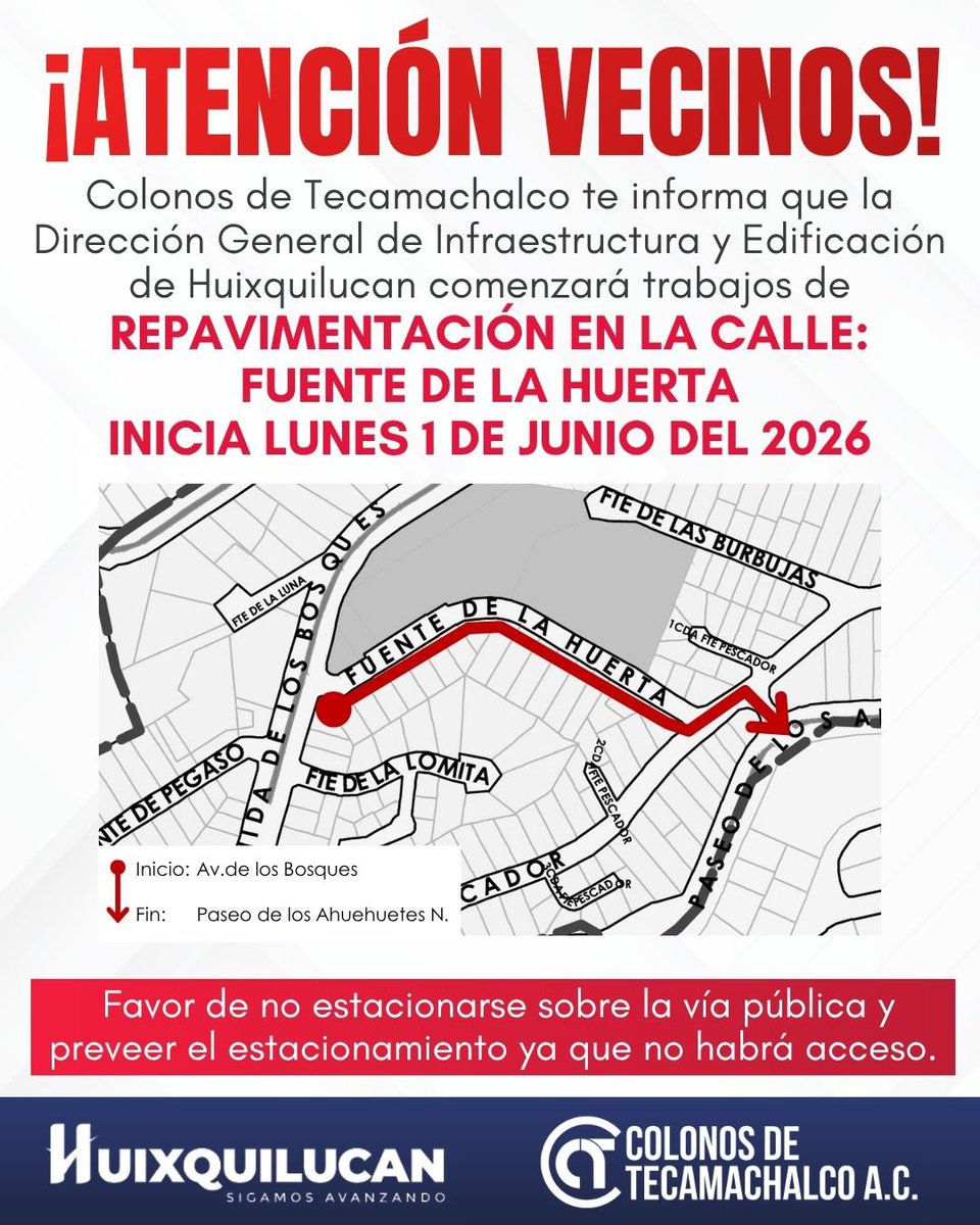 ColonosTK's tweet photo. 🚧 Atención vecinos:
A partir del lunes 1 de junio de 2026 iniciarán los trabajos de repavimentación en Fuente de la Huerta, desde Av. de los Bosques hasta Paseo de los Ahuehuetes Norte.

⚠️ Les pedimos prever sus tiempos y evitar estacionarse sobre la vía pública. https://t.co/SPFQqXpHq3