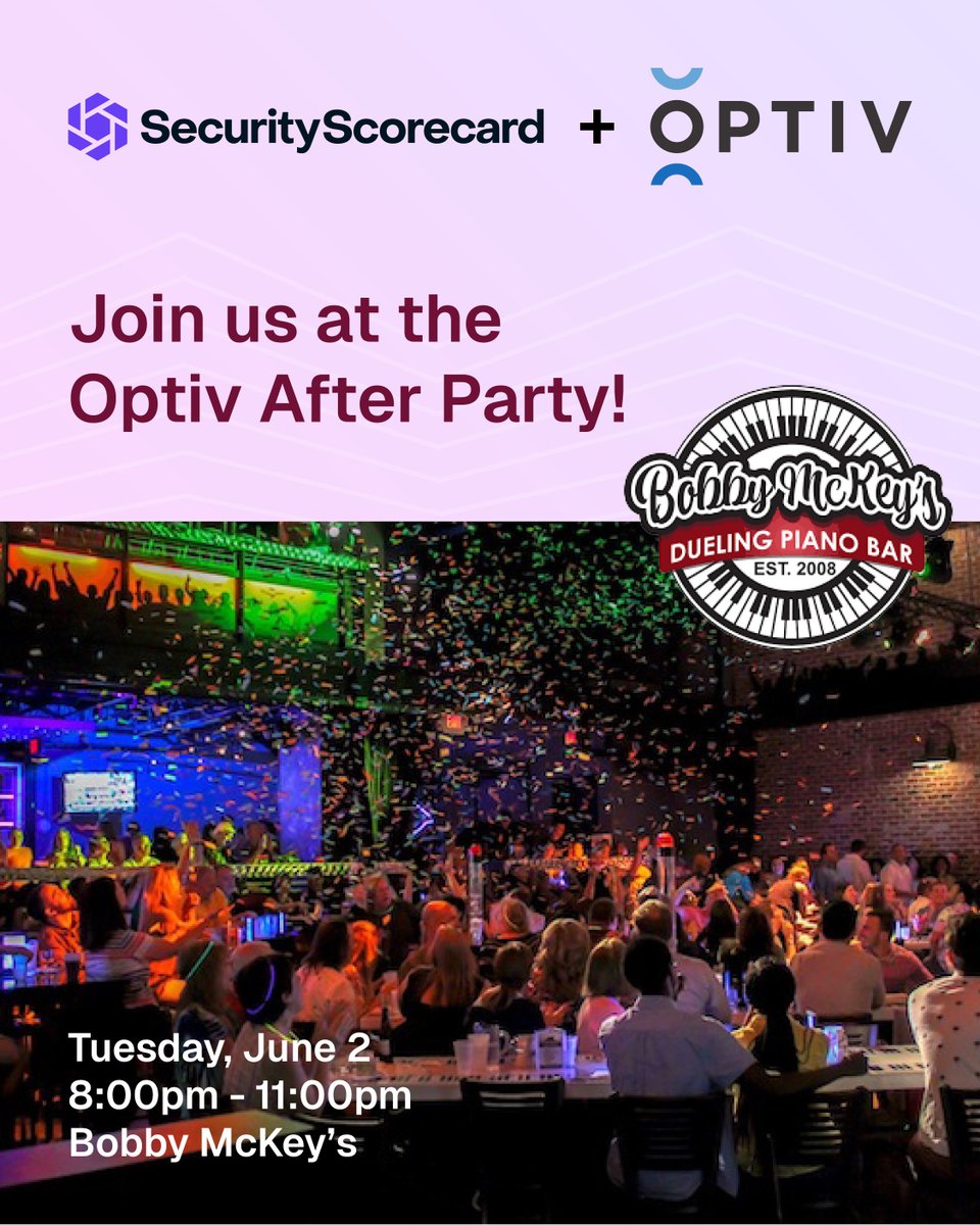 security_score's tweet photo. 🎉 Ready to unwind after a packed day at the Gartner Summit? Join us at the Optiv After Party!

SecurityScorecard is proud to partner with Optiv for an unforgettable evening at Bobby McKey’s Dueling Piano Bar. 

Skip the standard networking events and come enjoy excellent company just steps away from the convention center.

🗓️ Tuesday, June 2
⏰ 8:00pm - 11:00pm
📍 Bobby McKey's | 172 Fleet Street, National Harbor, MD

This is always one of the hottest tickets at the conference. Grab your spot on the guest list before it fills up! 🔗 https://t.co/81OnkzBxPd 

#GartnerSEC #Optiv #SecurityScorecard #Cybersecurity #Networking #NationalHarbor