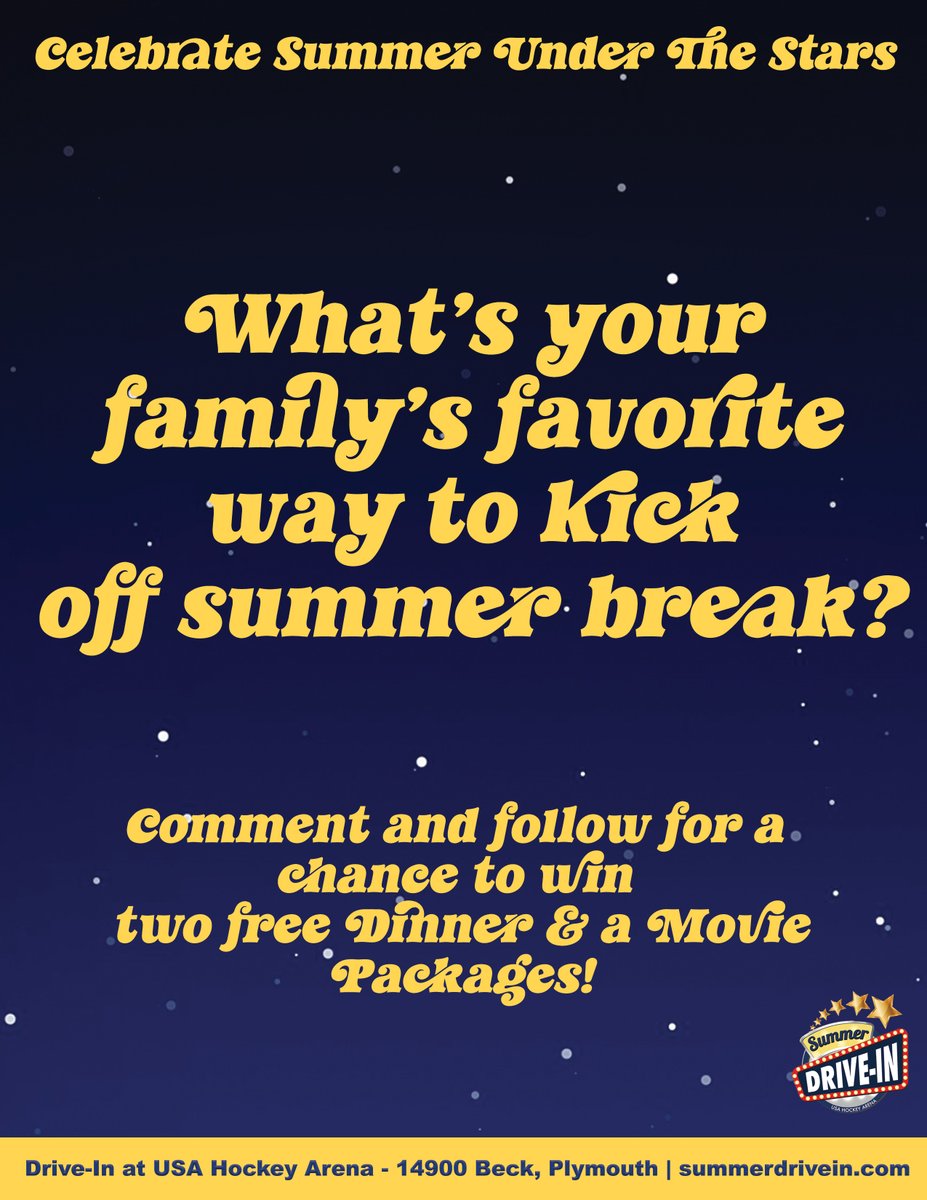 Summer_DriveIn's tweet photo. Hey Parents! School’s (almost) out! ☀️ What’s your family’s favorite way to kick off summer break?” We’d love to hear your fun summer traditions! Let us know for a chance to bring your whole family to the drive-in this summer! Good luck on getting through the last few weeks! https://t.co/fGnXPLVnjU