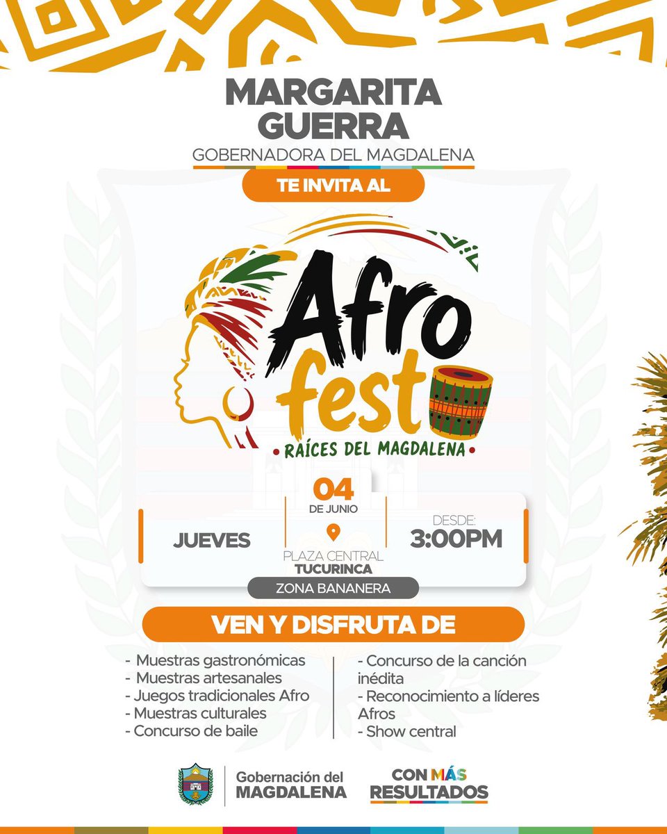 MagdalenaGober's tweet photo. La Gobernación del Magdalena celebra la fuerza, el talento y la riqueza cultural de nuestras comunidades afrodescendientes. 
Este 4 de junio, vive una jornada llena de tradición, música y orgullo en el Afro Fest. https://t.co/mKmD2simHA