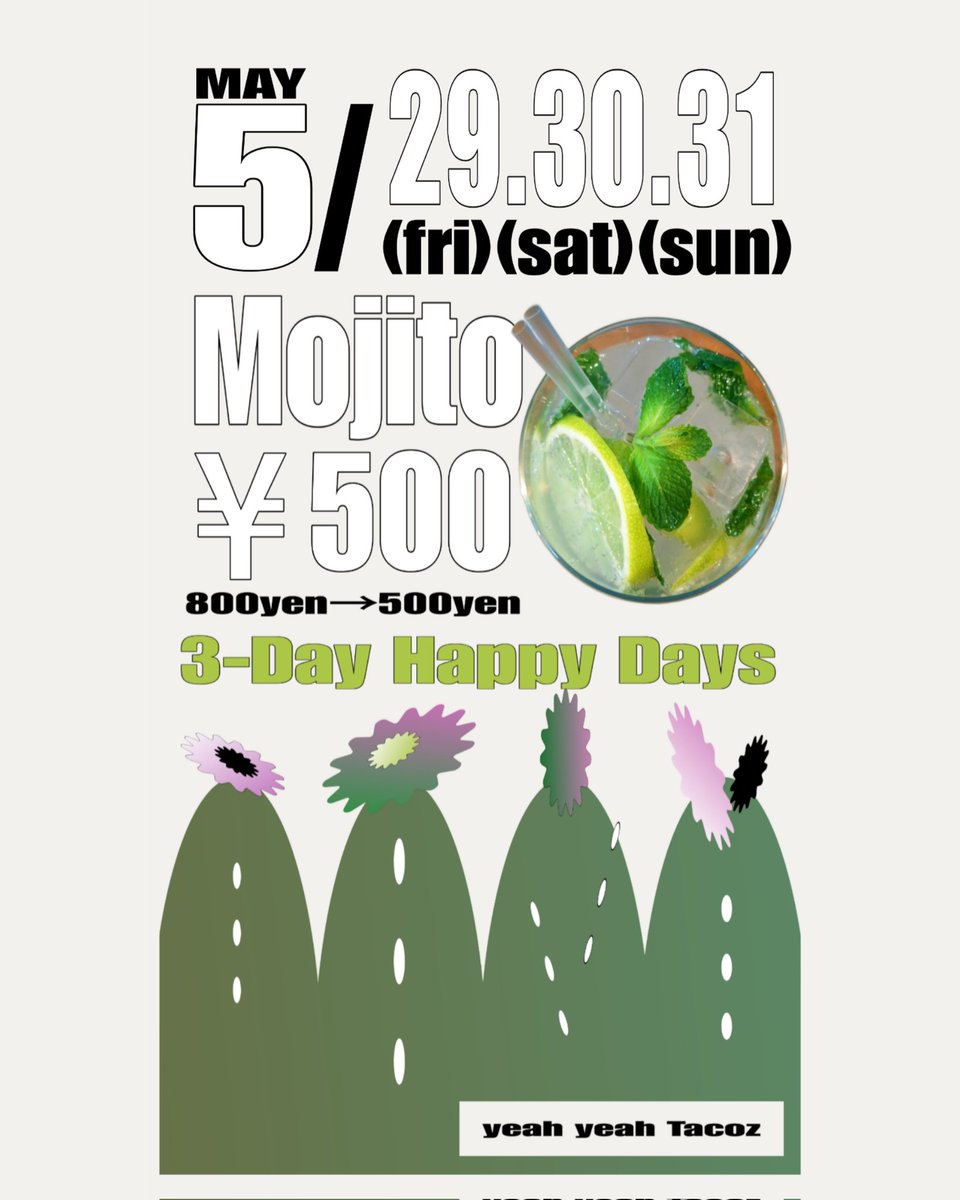 g8________'s tweet photo. 3-Day Happy Days⁡
⁡⁡
⁡5月29.30.31の3日間⁡
⁡人気のカクテル モヒートがお得に飲めるイベント⁡⁡
⁡⁡
⁡⁡ラムベー��にフレッシュミントとライムを使ったすっきりとしたカクテルは暑い日に大人気のカクテル
⁡タコスとの相性も抜群🌮🍋‍🟩⁡
⁡
#ヤータコ集合で https://t.co/c139UzNyWC