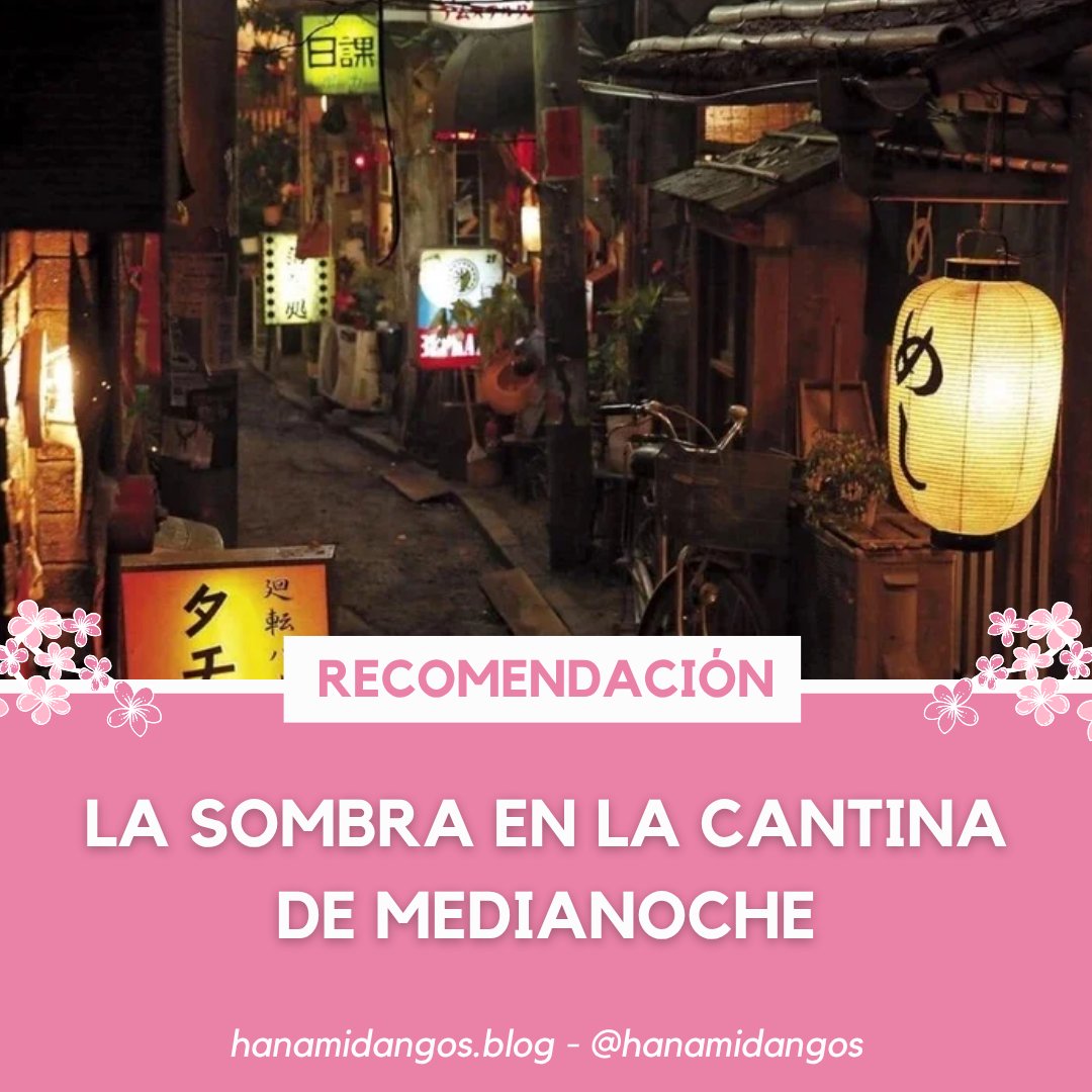 HanamiDangos's tweet photo. 🍡 La sombra en 'La cantina de medianoche: Historias de Tokio' el detalle japonés que transforma su melancolía en arte

Hablemos de esta bellísima narrativa coral con un toque «tradicional» que permite explorar la sensibilidad japonesa. 🎌

¡Leer aquí! 👉 https://t.co/ztaFJL6AyT https://t.co/QuivNaYMZU