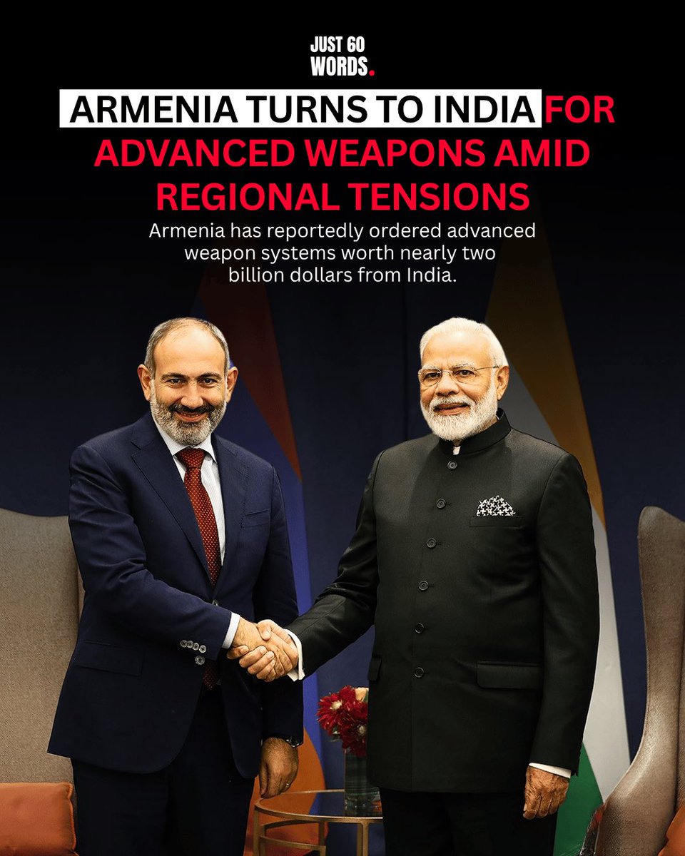 just60words's tweet photo. Armenia turns to India for advanced weapons amid regional tensions

Armenia has signed nearly $2 billion worth of defence deals with India since 2020, making New Delhi as its most important arms supplier to counter the Azerbaijan–Pakistan–Turkey defence nexus. https://t.co/UGd5coQ3pN