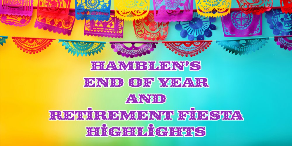 HamblenElem's tweet photo. Hamblen's End of Year/Retirement Fiesta https://t.co/4yZGgVVMg5 https://t.co/hXMHGDOMol