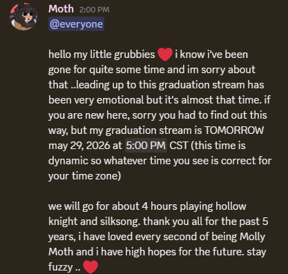 SoftMothGaming's tweet photo. tl;dr (again)

my graduation stream is TOMORROW may 29, 2026 at 5pm CST. thank you all for 5 years of laughter and love, i hope our paths will cross again soon ❤️ https://t.co/kbEg7SRQ8j