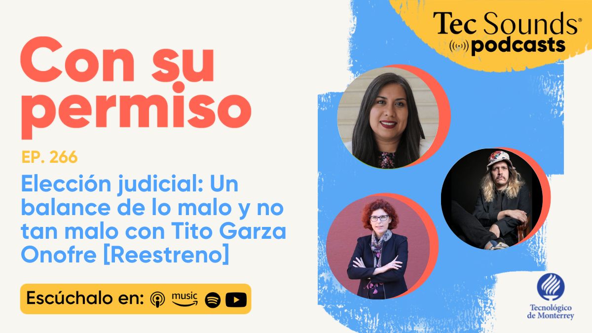 CSocialesTec's tweet photo. 🎙️Por si te perdiste este episodio de #ConSuPermiso
@beatawojna, @azuropa y @garza_onofre analizan la elección judicial y el rumbo de la reforma judicial en México 🇲🇽
Un balance crítico sobre riesgos, retos y el futuro de la justicia.
🎧 https://t.co/fsnlXtjFCe
#SomosCSociales https://t.co/Z2sz1t6UGN