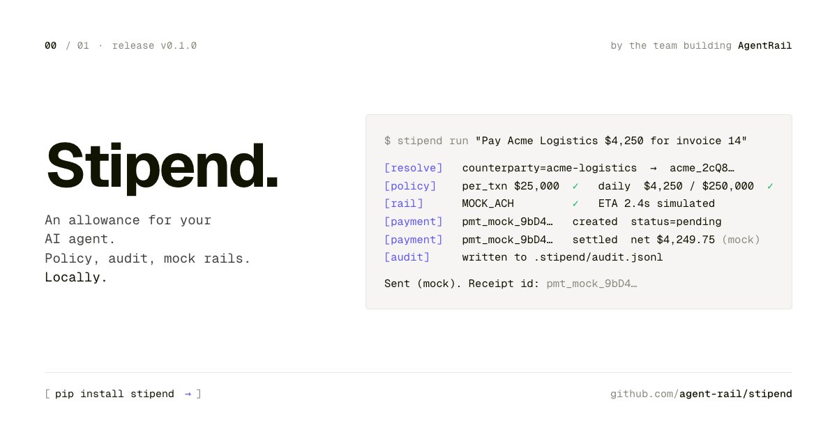 getagentrail's tweet photo. An allowance for your AI agent.

Stipend is a development-time policy engine, audit log, and MCP server for AI agents that handle money. Local. Mockable. Auditable. Not production financial infrastructure, that's AgentRail.

pip install stipend

#stipend #AgenticPayments #AgenticEconomy #MCP