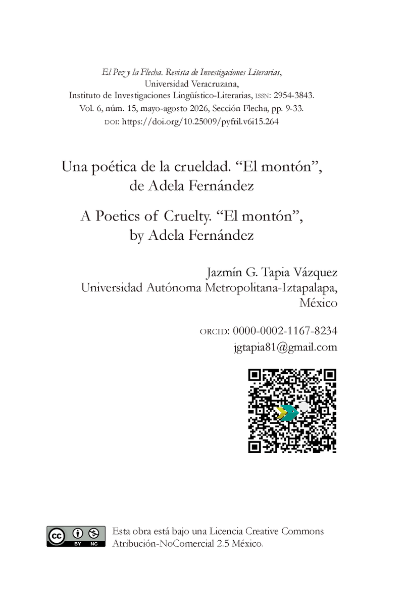 pez_flecha's tweet photo. Los invitamos a consultar la sección Flecha en el número 15 de nuestra revista. 

En esta edición, Jazmín G. Tapia Vázquez nos comparte «Una poética de la crueldad. “El montón”, de Adela Fernández».

Disponible para su lectura en línea: https://t.co/BGfjk0NqE6 https://t.co/xVCdWKedqD