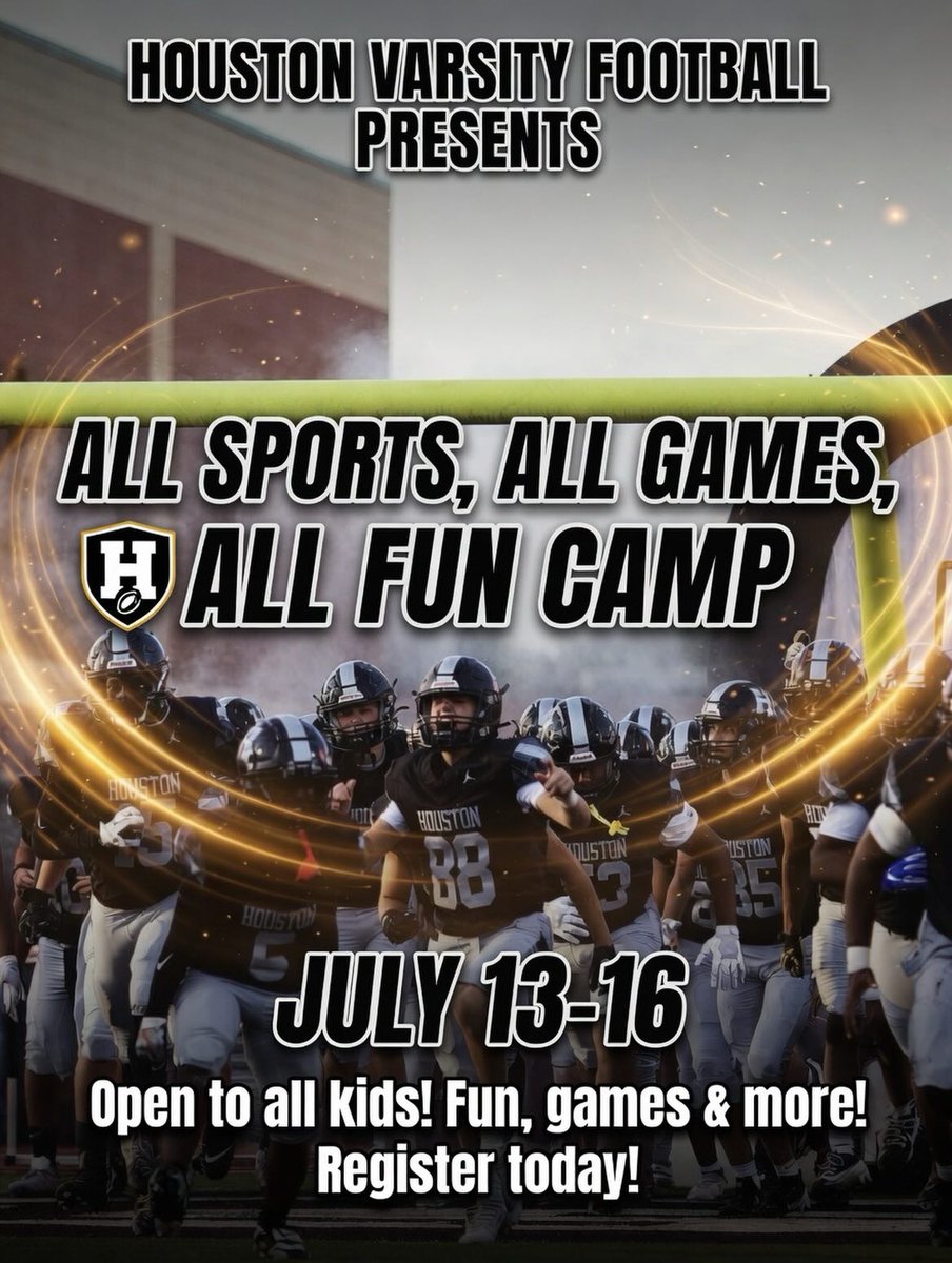 HHSMustangs's tweet photo. Houston Varsity Football presents: All Sports, All Games, All Fun Camp! Get ready for an action-packed week of non-stop fun, games, and summer excitement with the Houston High School  Football team!
July 13-16
Open to all kids
Just pure fun and games!
 Register now, in comments! https://t.co/cJE3L1LXqJ