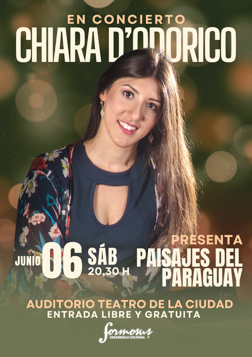 chiaradodorico's tweet photo. “Paisajes del Paraguay” llega a Formosa

📍 Auditorio Teatro de la Ciudad 
📅 Sábado 6 de junio

¡Muy feliz de seguir llevando este programa a nuevos escenarios y de compartir esta música con ustedes! https://t.co/ta61hcbFYV