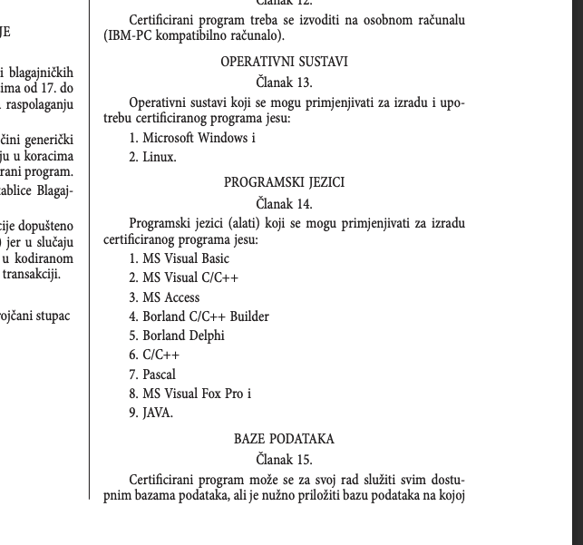 swader's tweet photo. If you want to develop any kind of exchange sanctioned by the Croatian National Bank, your software has to be IBM-PC compatible, for Windows or Linux (no Mac), and use one of these languages.

Source: NN 54/2026.

Never change, my backwater hillbilly HQ. https://t.co/sHrcHeRvJz