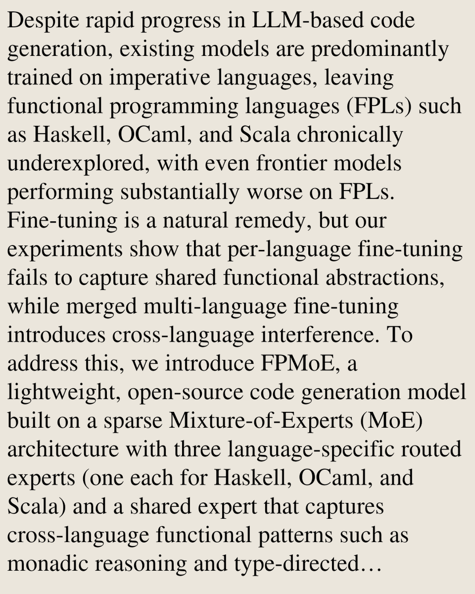 ProgPapers's tweet photo. FPMoE: A Sparse Mixture-of-Experts Approach to Functional Code Generation

Loc Pham, Lang Hong Nguyet Anh, Thanh Le-Cong
https://t.co/1oOpIxUGzB [𝚌𝚜.𝙿𝙻 𝚌𝚜.𝙰𝙸 𝚌𝚜.𝙲𝙻] https://t.co/6Vs4FK6fcA