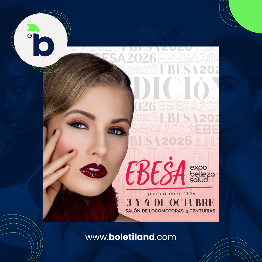 Boletiland's tweet photo. EBESA Expo Belleza Salud Aguascalientes 2026, un espacio donde la innovación, el estilo y el cuidado personal se encuentran.💅

📅 3 y 4 de octubre
📍 Salón de Locomotoras, 3 Centurias, Ags.
🎟️ Evento gratuito
👉Registra tu acceso aquí: https://t.co/zIDA0N5Xdg

#EBESA2026 #Ags https://t.co/SsQqzQip5N