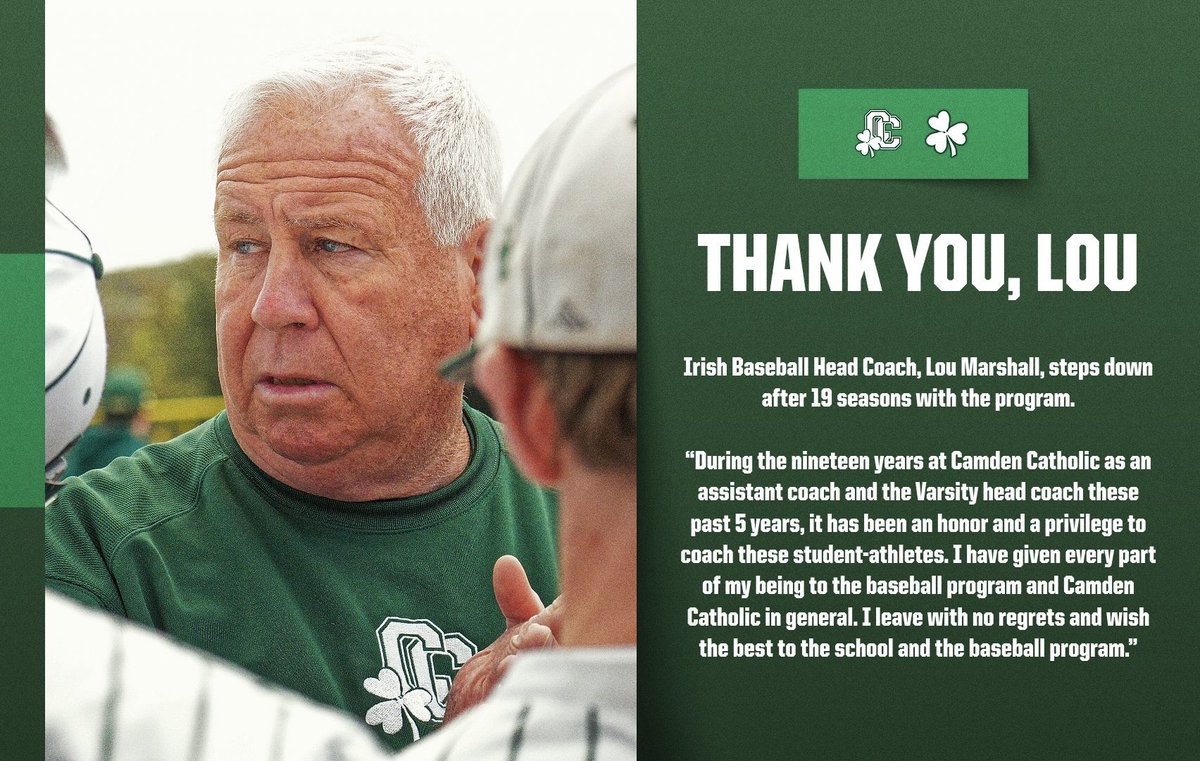 _cchsathletics_'s tweet photo. Thank you to Lou Marshall for his 19 years of service to Camden Catholic and Irish Baseball, the last 5 years serving as Varsity Head Coach. 

Camden Catholic will immediately begin the search for the next leader of Irish Baseball.

#HFL #GOIRISH☘️ https://t.co/J3EcL9KyX5