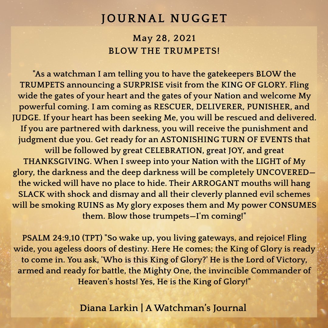 TheDianaLarkin's tweet photo. A Journal Nugget from 5 years ago that also speaks of welcoming His Glory!

"Get ready for an ASTONISHING TURN OF EVENTS that will be followed by great CELEBRATION, great JOY, and great THANKSGIVING." https://t.co/F1HhsjfcH2
