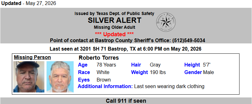 TX_Alerts's tweet photo. SILVER ALERT CONTINUES: initially issued 5/27/2026, for Roberto Torres from Bastrop, TX. https://t.co/senn76maJk