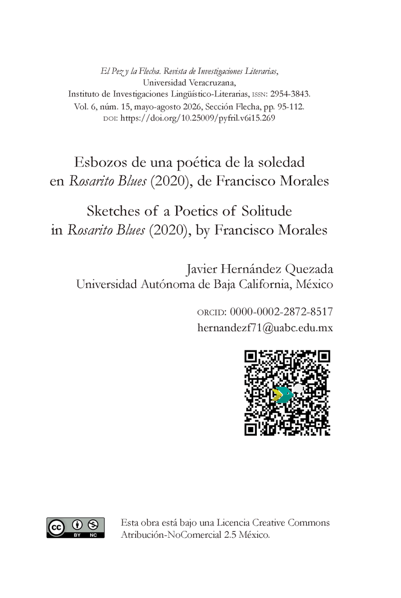 pez_flecha's tweet photo. No se pierdan el artículo «Esbozos de una poética de la soledad en Rosarito blues (2020), de Francisco Morales», escrito por Javier Hernández Quezada para nuestro número 15. 📜🎶

Pasen a revisarlo en este enlace o escaneen el QR: https://t.co/U37AgBU3AW https://t.co/UAsuje0PZe
