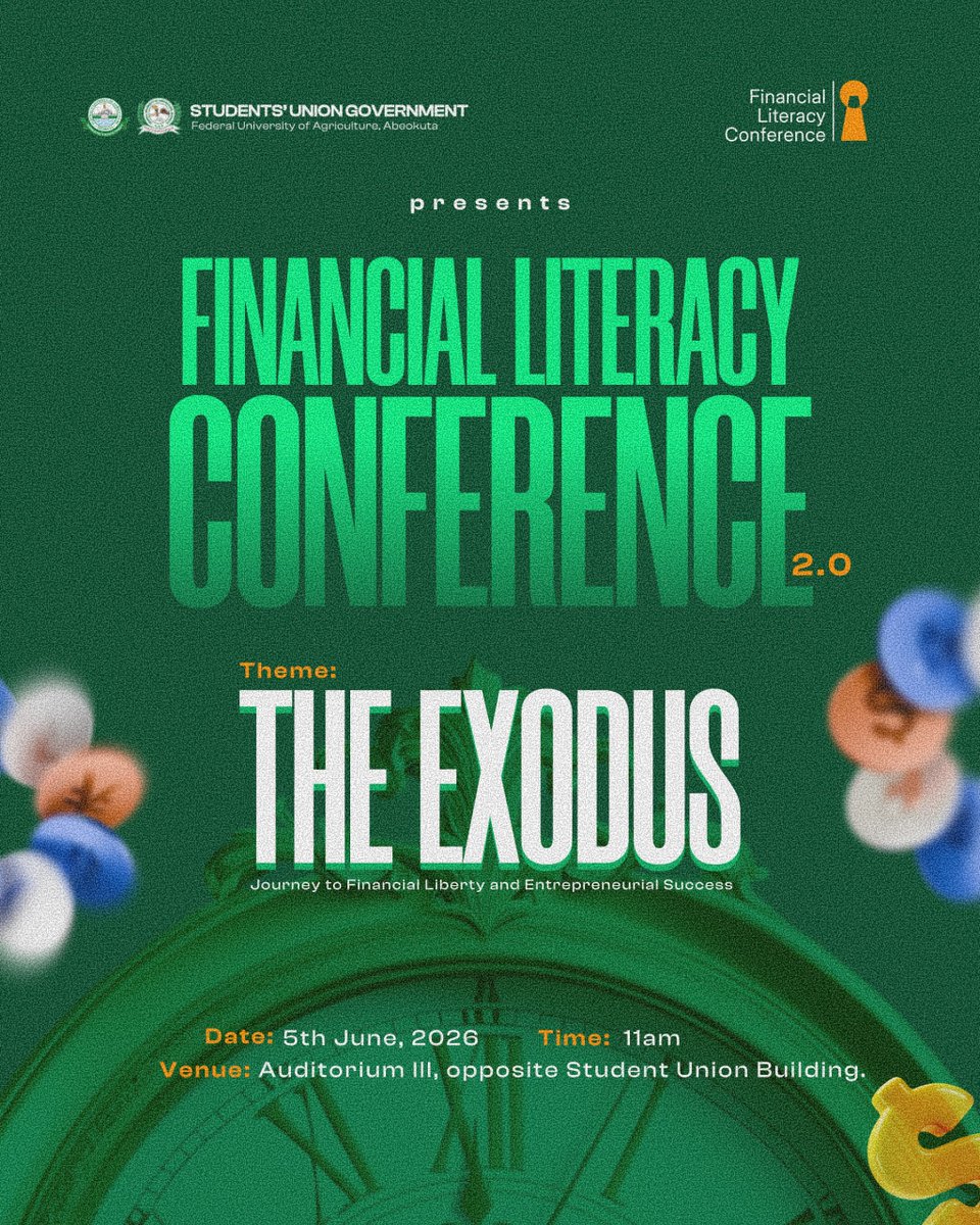 FUNAAB_SUG's tweet photo. The journey to financial freedom and entrepreneurial success starts with one decision. 🚀

Join us at Financial Literacy Conference 2.0 ,THE EXODUS as we explore opportunities, growth, innovation, and the mindset needed to thrive in today’s economy. https://t.co/RsOtayJuJ7