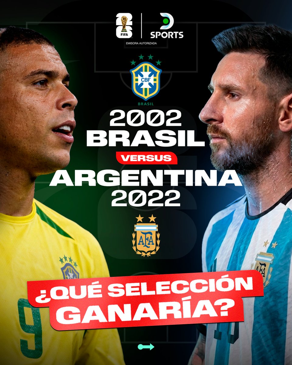 DSports's tweet photo. ¿QUÉ SELECCIÓN GANARÍA ESTE PARTIDAZO? 🤔

🇧🇷 Brasil campeona del mundo en 2002 🆚 Argentina campeona del mundo en 2022 🇦🇷 

#MundialEnDSPORTS

🏆 ¡Y no lo olvides! #DSPORTS es el canal de la Copa Mundial de la FIFA 2026™. 📺📱 Suscríbete > https://t.co/L5LN8SdbMV https://t.co/SxSpBUVJOn