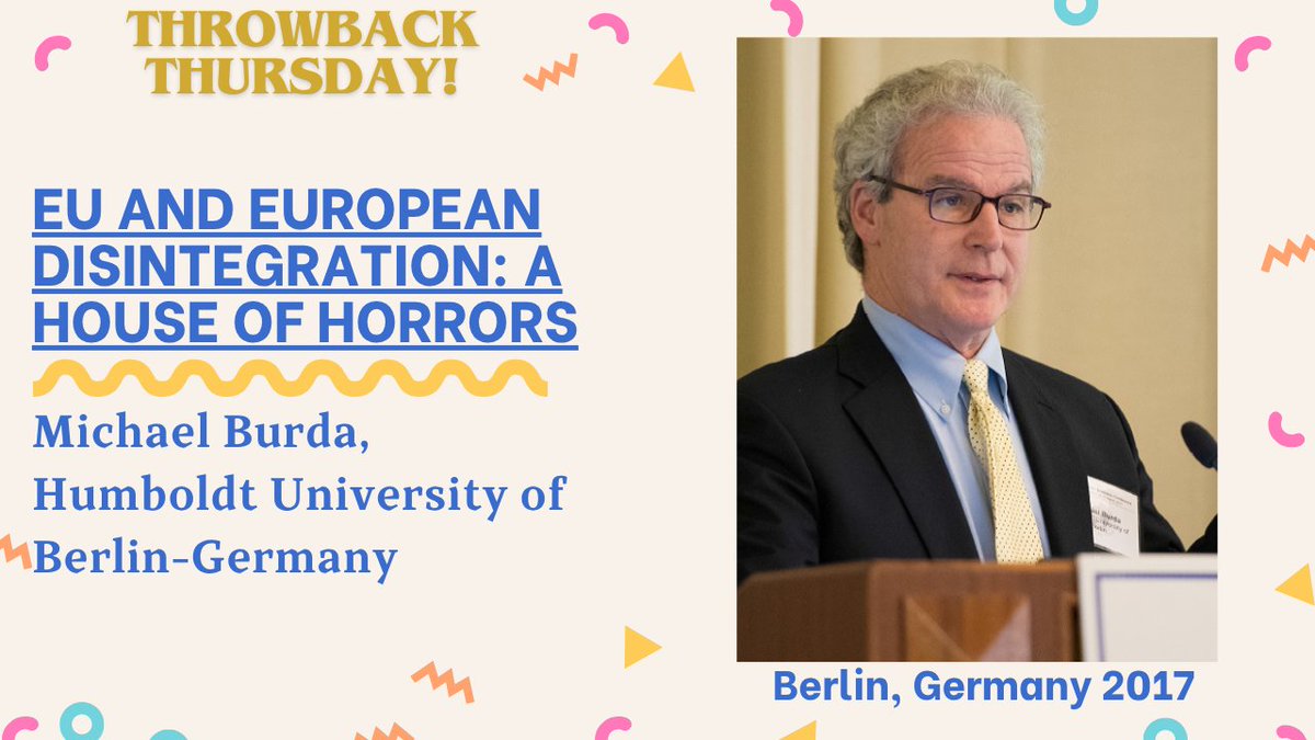 IAESorg's tweet photo. Throwback Thursday! Michael Burda (Humboldt University of Berlin) presented "EU and European disintegration: A House of Horrors", at the 2017 Conference in Berlin, Germany. 
See here: https://t.co/cwt7cwqddV
#TBT https://t.co/nyEwneQPmo