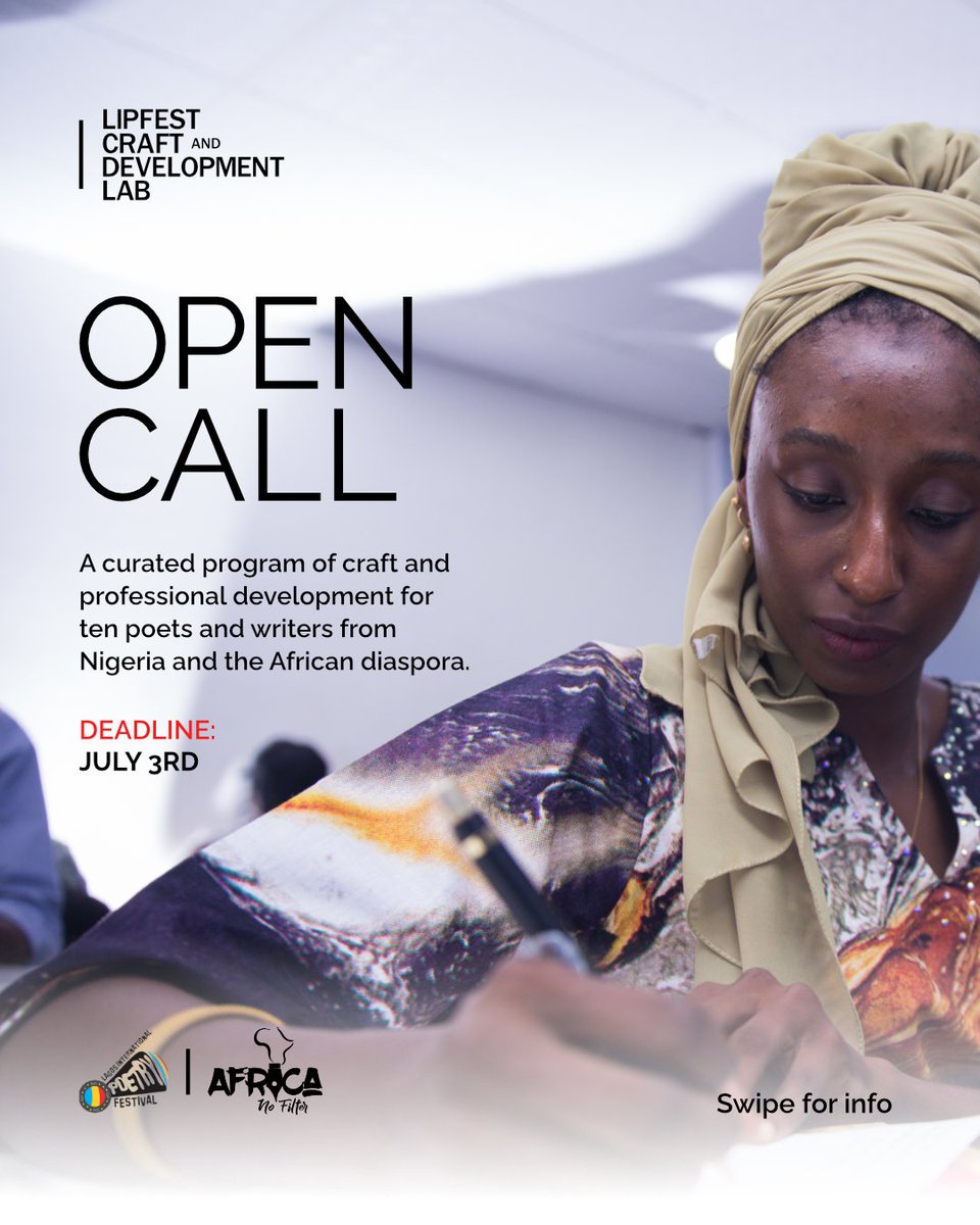 LagosPoetryFest's tweet photo. OPEN CALL

Applications are now open for the first Cohort of the LIPFest Craft and Development Lab, a four-month structured program of craft and professional development for poets, spoken word artists, and writers from Nigeria and the African diaspora. https://t.co/YieBWkRjTw