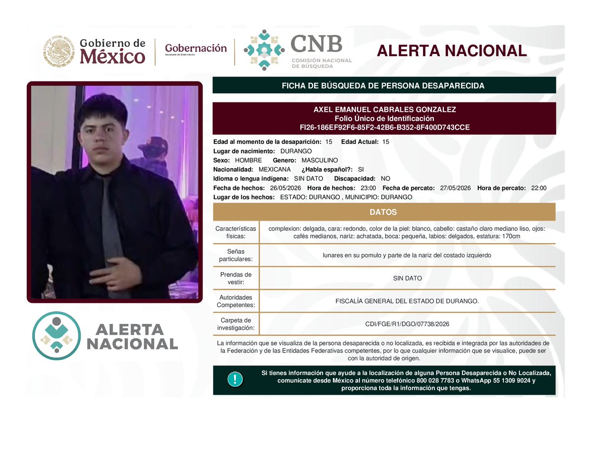 Busqueda_MX's tweet photo. ⚠️ #AlertaNacional de Búsqueda | #Nacional
Ayúdanos a difundir para ampliar su localización:

Kitzia Cazarín Bautista - Hidalgo
José María de los Santos Pascacio - Chiapas
Axel Emanuel Cabrales González - Durango
Raúl Ruíz Treviño - Tamaulipas

La difusión es clave. Si cuentas con información, comunícate de inmediato:
📞 Desde México: 800 028 77 83
📱 WhatsApp: 55 1309 9024
🌎 Desde el extranjero: +52 182 52 62 31 09
📍 #Hidalgo #Chiapas #Durango #Tamaulipas #PersonasDesaparecidas #AlertaNacional #BúsquedaNacional #HastaEncontrarles