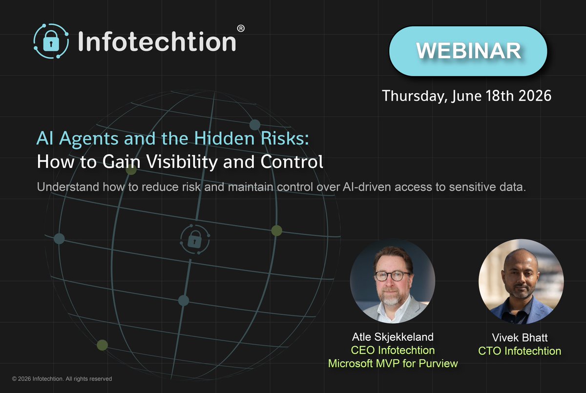 infotechtion's tweet photo. 📣 You’re invited to join us live on Thursday, 18 June for our exclusive webinar: AI Agents and the Hidden Risks: How to Gain Visibility and Control, featuring industry experts Atle Skjekkeland CEO, and Vivek Bhatt CTO.
Register today
https://t.co/tSGcfa8SRB https://t.co/CN3jA5YHCL