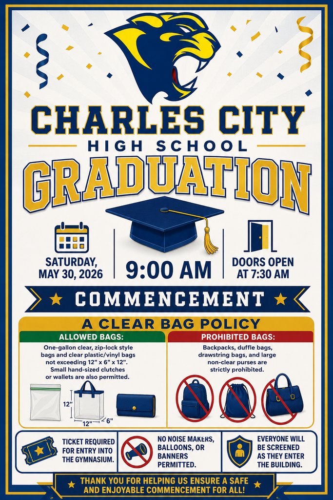 CharlesCityPS's tweet photo. Graduation is coming up! Please follow bag policy and have a great time watching our graduates. https://t.co/AgJfPq5Plh