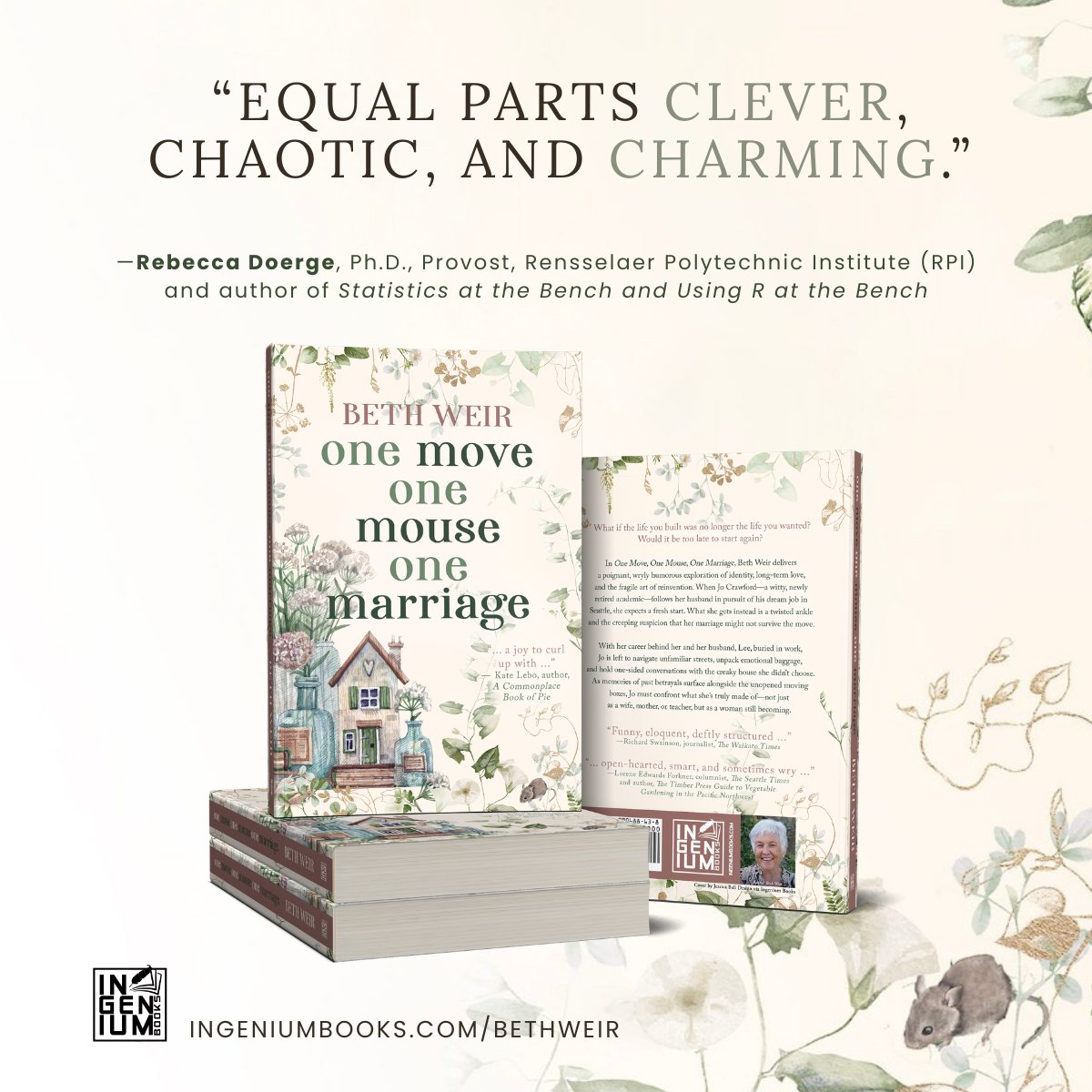 IngeniumBooks's tweet photo. Beth Weir’s “One Move, One Mouse, One Marriage” captures reinvention with humor and honesty. Rebecca Doerge, Ph.D. praised the story as “clever, chaotic, and charming”—a fitting description of this novel about marriage, identity, and starting over. 

➡️ https://t.co/Fpbm0g8uZt https://t.co/exBeUlpaEV