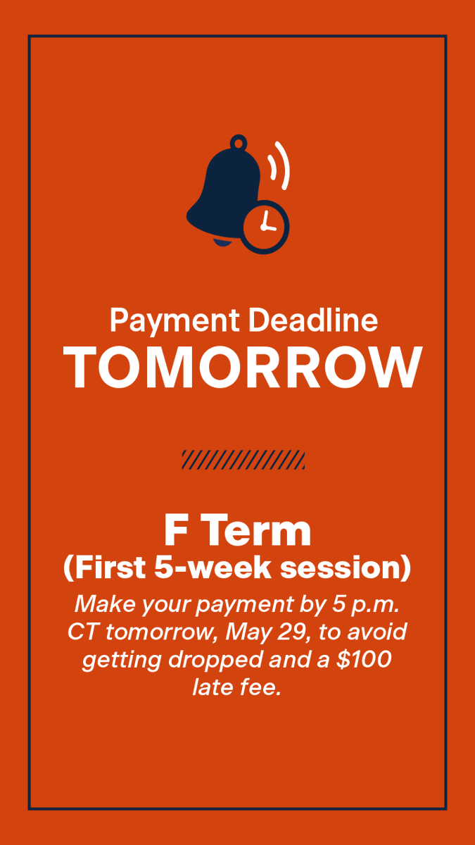 UTSAOneStop's tweet photo. Don't forget! 📢 ⏰ Payment arrangements for those registered in the Summer "F" term must be made by 5 p.m. CT TOMORROW (5/29) to avoid being dropped from classes. https://t.co/aHWBmpwSE4