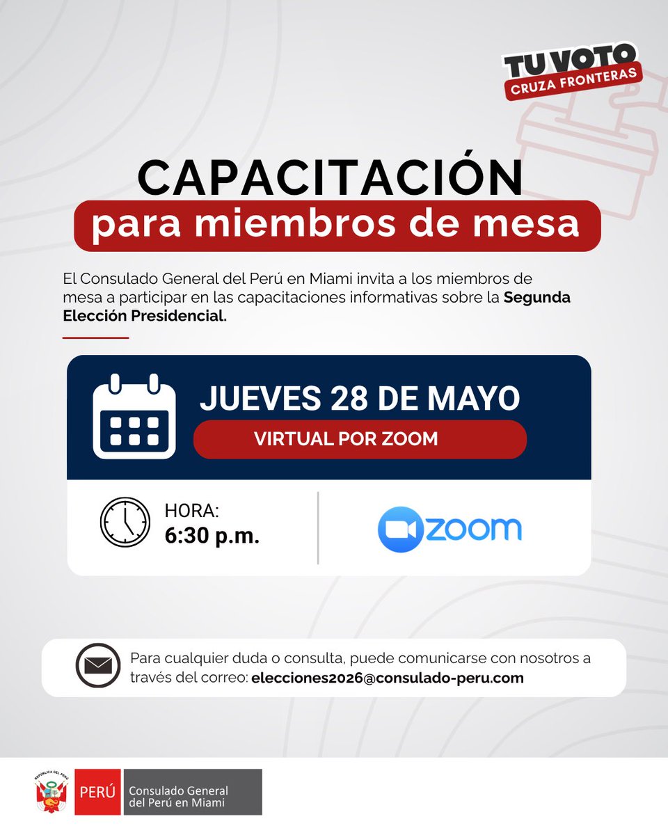 PeruEnMiami's tweet photo. El Consulado General del Perú en Miami invita a los miembros de mesa a participar en la capacitación virtual sobre el desarrollo de la jornada electoral.

📅 Jueves 28 de mayo
💻 Modalidad virtual vía Zoom
⏰ Hora: 6:30 p.m.
🔗 Enlace: https://t.co/kPbGJD1zLU https://t.co/4UWN0kaMvB