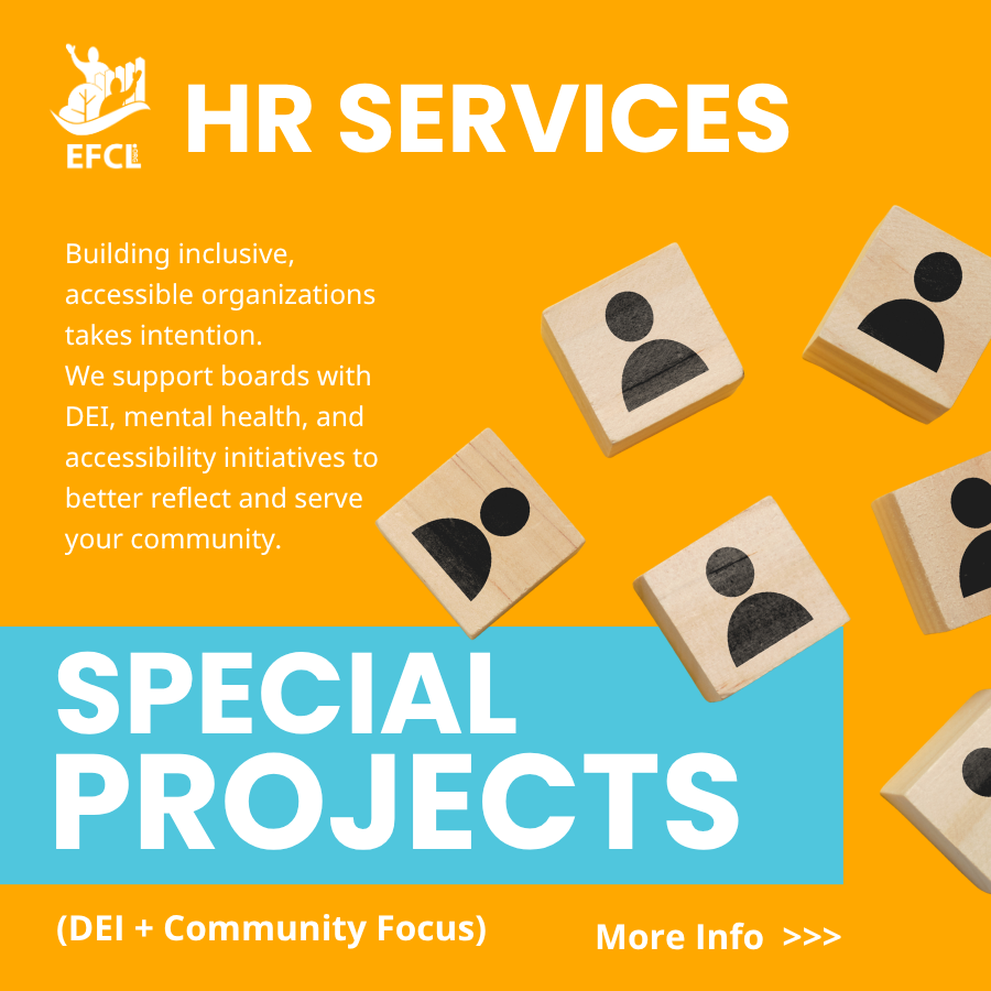 EFCL's tweet photo. Special Projects (DEI + Community Focus)
Building inclusive, accessible organizations takes intention.
We support boards with DEI, mental health, and accessibility initiatives to better reflect and serve your community.

Contact us to learn more
https://t.co/6SbHh3iMmi https://t.co/H5sfzBlaHG