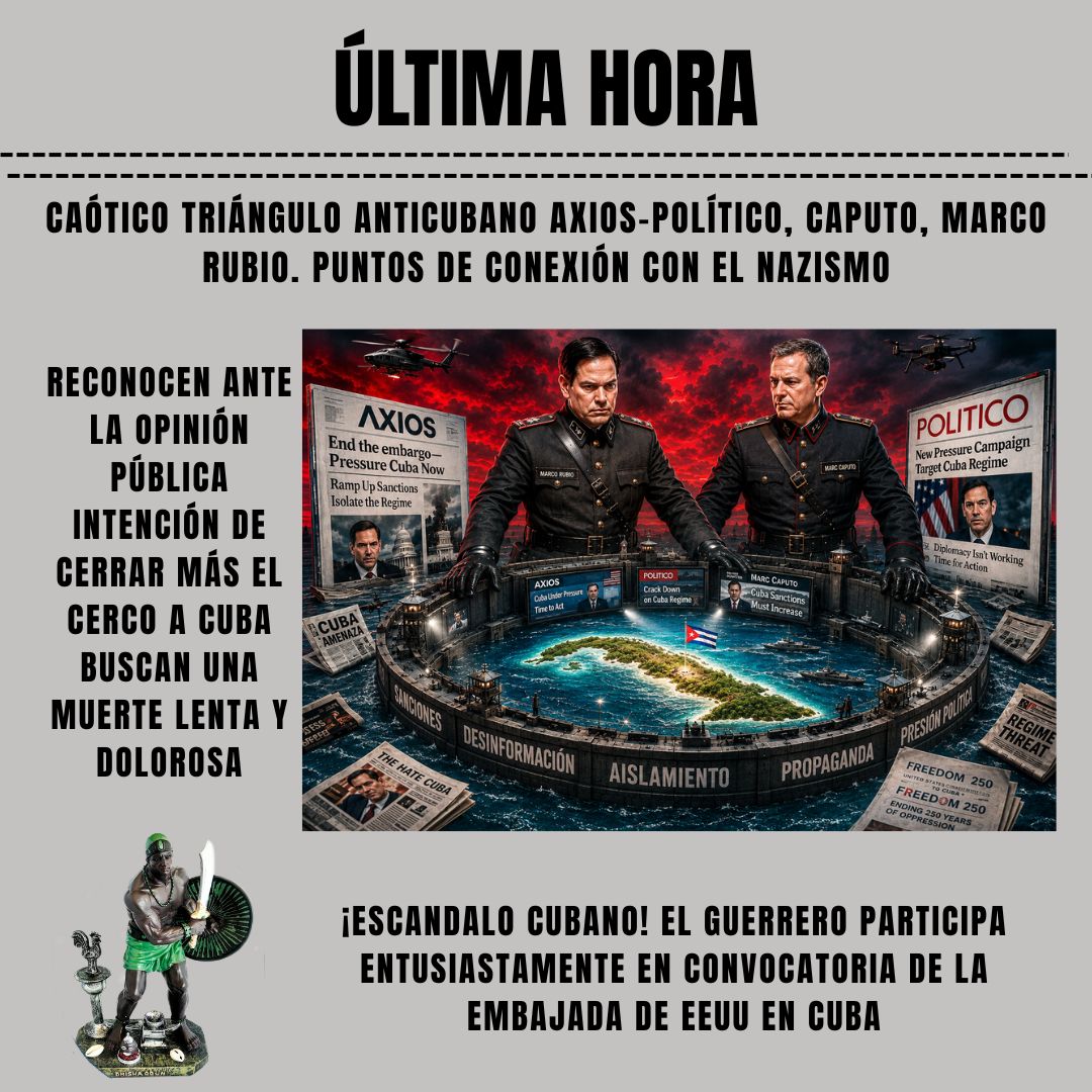 GuerreroCubano2's tweet photo. Caótico triángulo anticubano Axios-Político, Caputo, Marco Rubio. Puntos de conexión con el nazismo. Reconocen ante opinión pública intención de bloquear más a #Cuba buscando una muerte lenta y dolorosa. El Guerrero participa en convocatoria de la Embajada de EEUU. Hoy en YouTube https://t.co/qfvBiVMWEW
