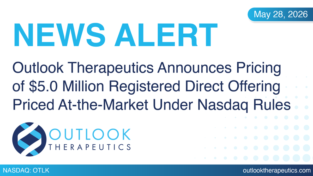 OutlookTx's tweet photo. Outlook Therapeutics Announces Pricing of $5.0 Million Registered Direct Offering Priced At-the-Market Under Nasdaq Rules

https://t.co/WV1e9RVbIp 
$OTLK https://t.co/zGmq39W1U4