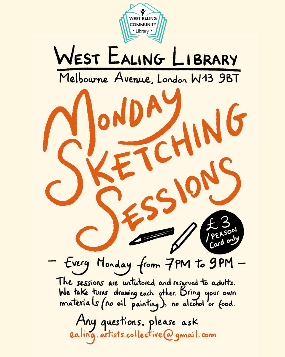 WEaling_Library's tweet photo. 🎨 Monday Sketching Sessions
📍 West Ealing Library, W13 9BT
🕖 Every Monday | 7–9 PM
💷 £3 (Card only)
✏️ Adult-only untutored sessions — bring your own materials!
Questions? ealing.artists.collective@gmail.com
#WestEaling #SketchingSession #LondonArtists #CreativeCommunity https://t.co/ZYwmyWRcvi