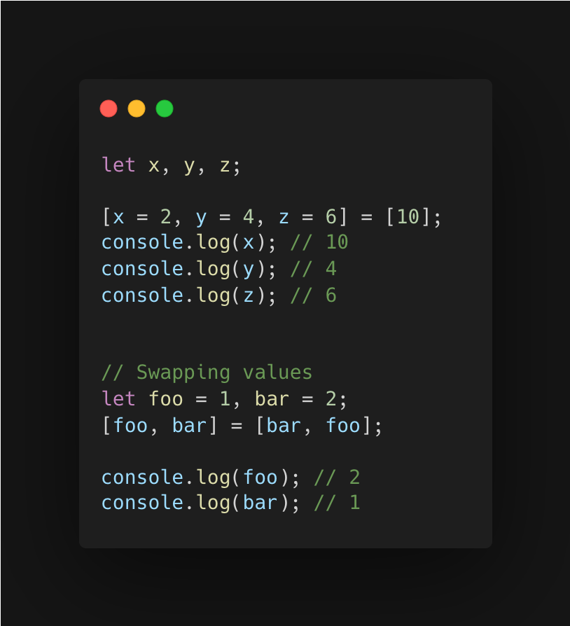 okoyecharlesk's tweet photo. 300 / 400 of the basics
My fav JS fact of the day

You can specify defaults when destructuring  an array
Swapping values is as easy as [x, y] = [y, x] https://t.co/AK1xdnmaqc