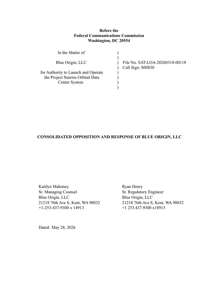 fccfilingalerts's tweet photo. 🚨🚨 Blue Origin - FCC Docket SAT-LOA-20260310-00118 

Blue Origin, LLC submits a consolidated opposition and response to comments filed against its application for authority to launch and operate its Project Sunrise orbital data center system. Blue Origin argues that the opposing comments mischaracterize the regulatory framework, raise issues outside the FCC's jurisdiction, or rely on speculative assertions. They request the FCC to grant their application, highlighting the benefits of orbital data centers, including constant solar power, passive radiative cooling, and independence from terrestrial resources. Blue Origin contends that the FCC possesses sufficient authority to grant the application and that requested waivers are consistent with precedent. They commit to mitigating impacts to optical astronomy and compliance with existing rules. They state the public interest favors the application, as it advances American leadership in space and AI.

🔗 https://t.co/qED6B5UfOP