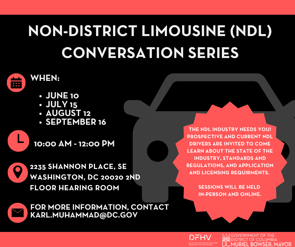 DC_DFHV's tweet photo. Interested in becoming an Non-District Limousine (NDL) driver? DFHV is excited to invite you to our upcoming NDL Conversation Series, where you’ll have a chance to learn what it takes to join the industry.

During the series we’ll cover everything you need to know about the application and licensing requirements, industry standards and regulations, and other essential topics to help you navigate your career as an NDL driver.

Mark your calendars and we look forward to seeing you there!