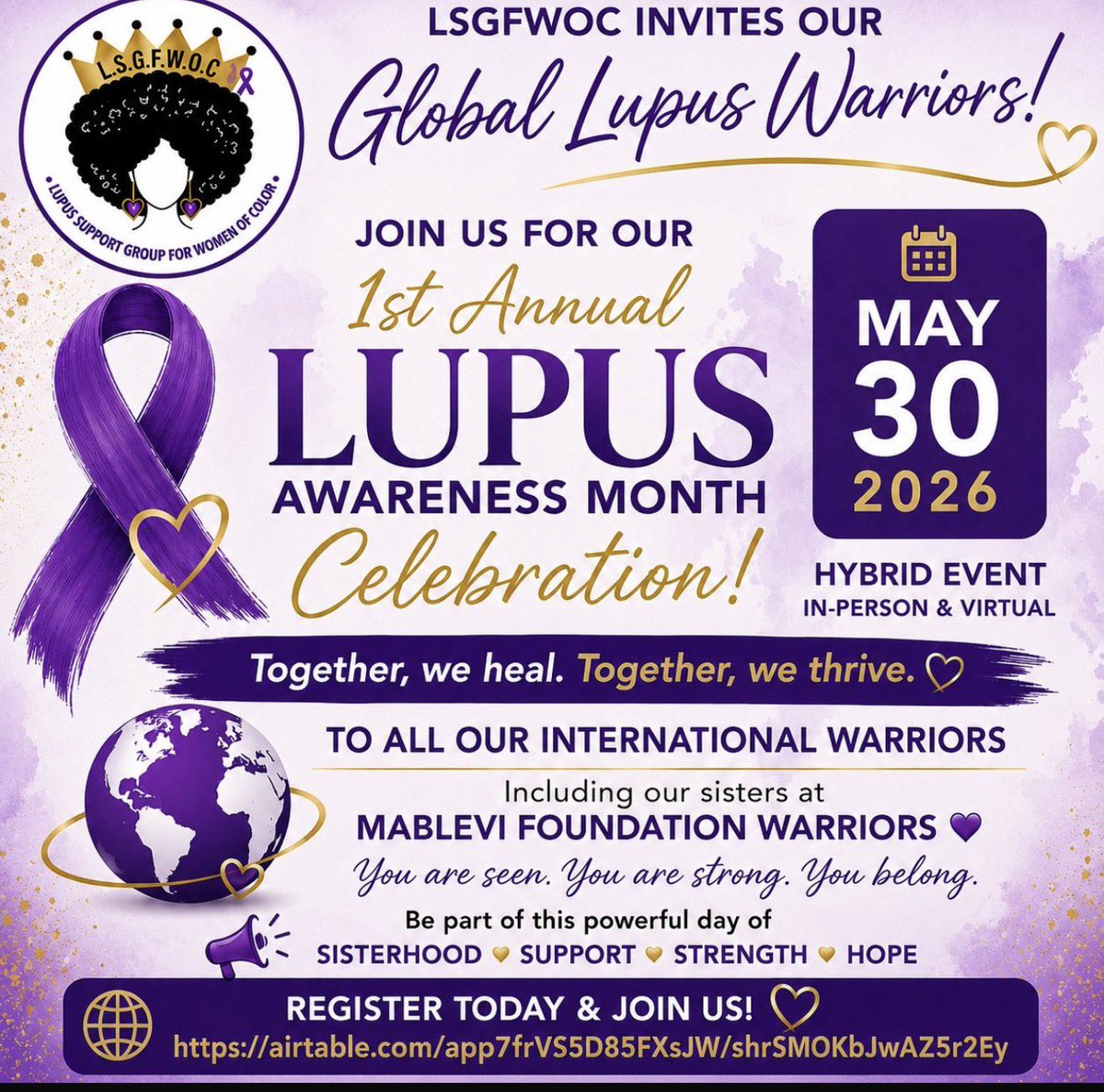 Mablevilupusng's tweet photo. The Lupus Support Group for Women of Color (LSGFWOC) @theffbww is inviting you to attend their first-ever LSGFWOC Lupus Awareness Month Celebration on May 30, 2026. The event will be hybrid (virtual + in person)

Registration for May 30 event 

https://t.co/LsfDHFU0Ux https://t.co/PHHQnF22CU