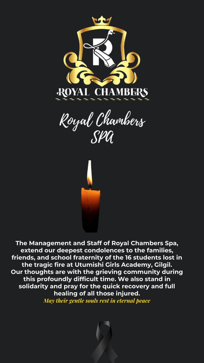 sparoyalchamber's tweet photo. We as Royal chambers will are standing with the Utumishi Girls Academy family in this painful moment. Our heartfelt condolences to all affected. May the departed souls rest in peace🇰🇪🙏#royalchambersspa https://t.co/J64KhcQZYB